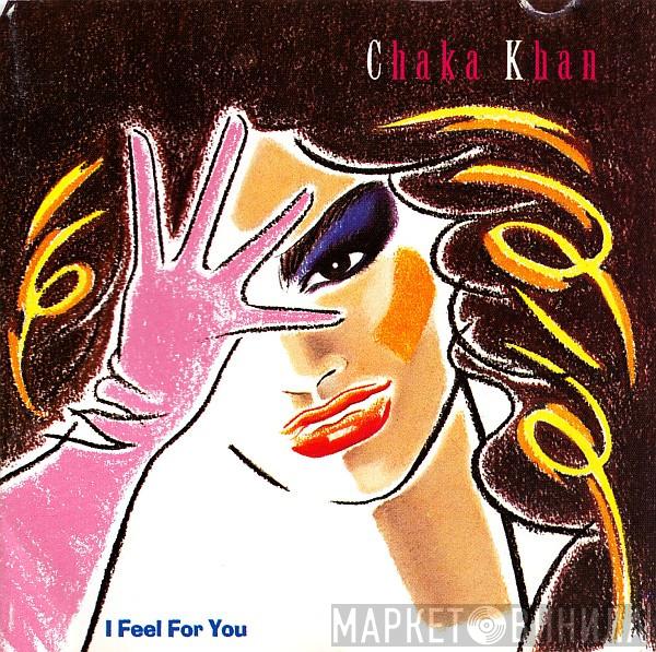  Chaka Khan  - I Feel For You