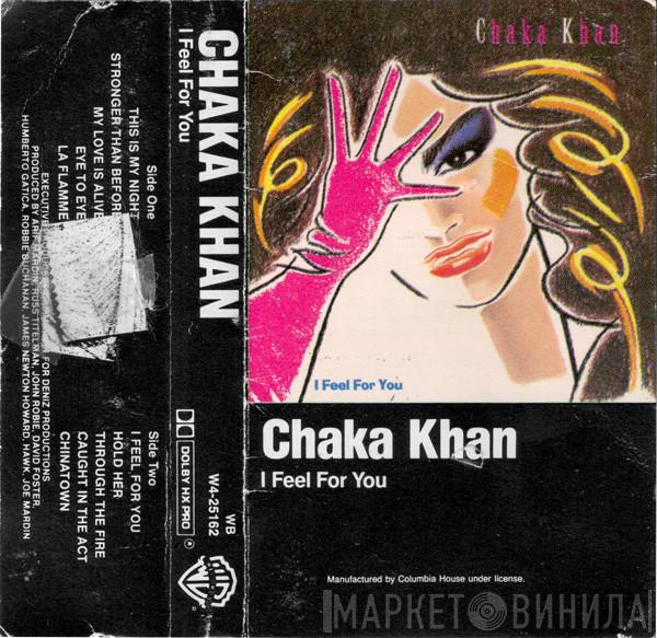  Chaka Khan  - I Feel For You