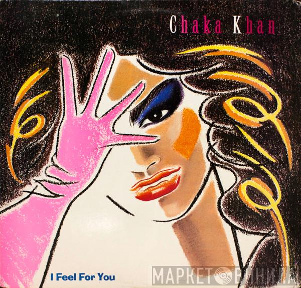  Chaka Khan  - I Feel For You