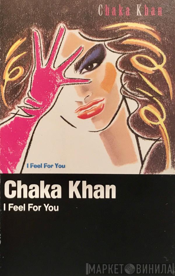  Chaka Khan  - I Feel For You