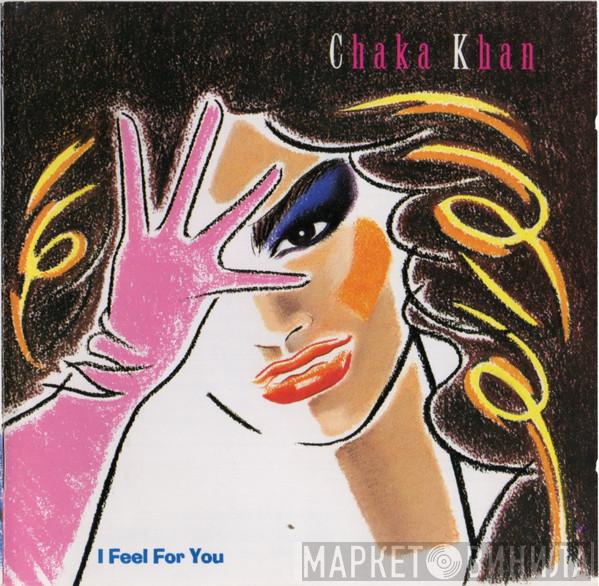 Chaka Khan  - I Feel For You