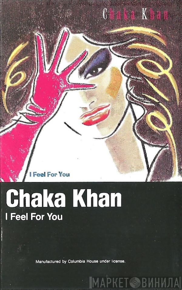  Chaka Khan  - I Feel For You