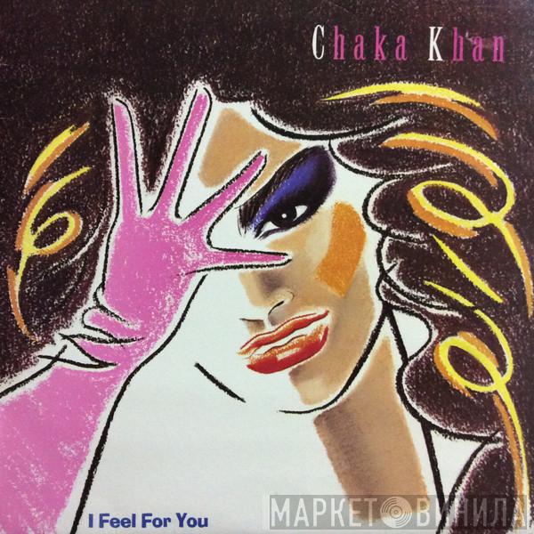  Chaka Khan  - I Feel For You