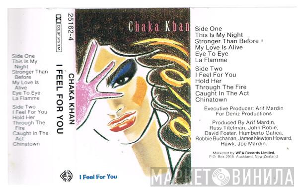  Chaka Khan  - I Feel For You