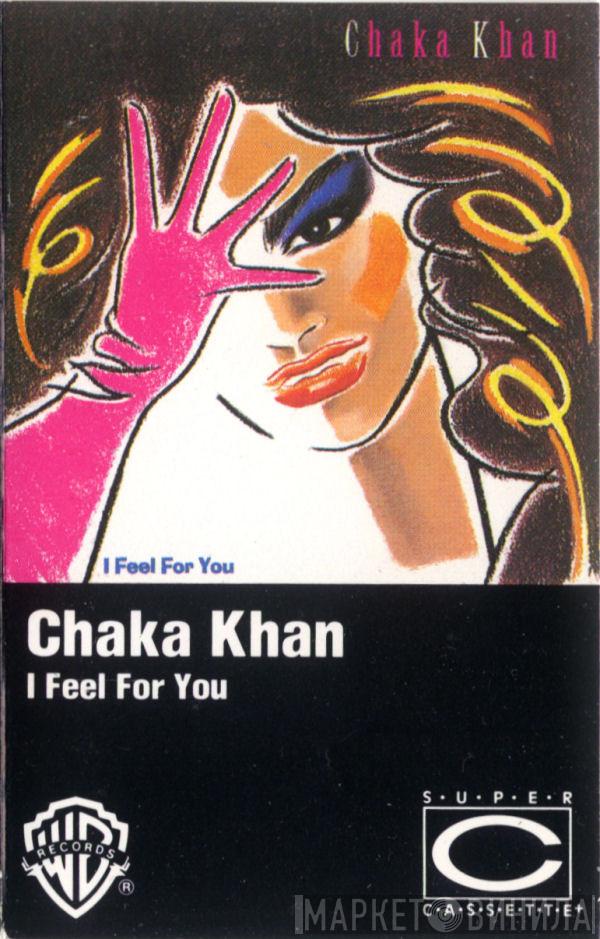  Chaka Khan  - I Feel For You