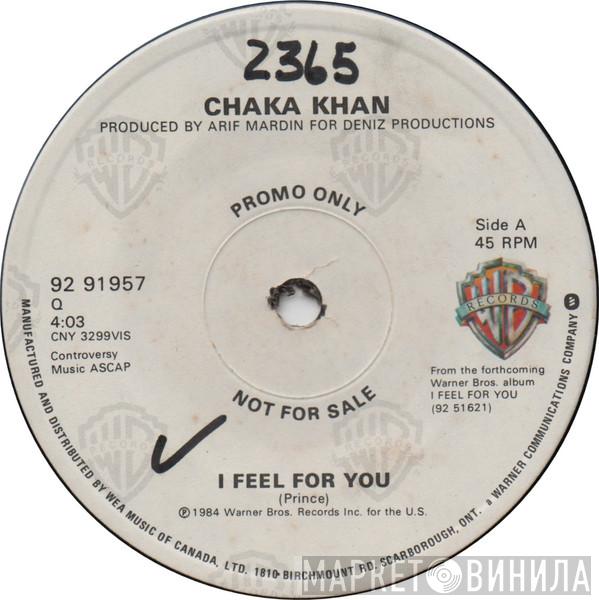  Chaka Khan  - I Feel For You