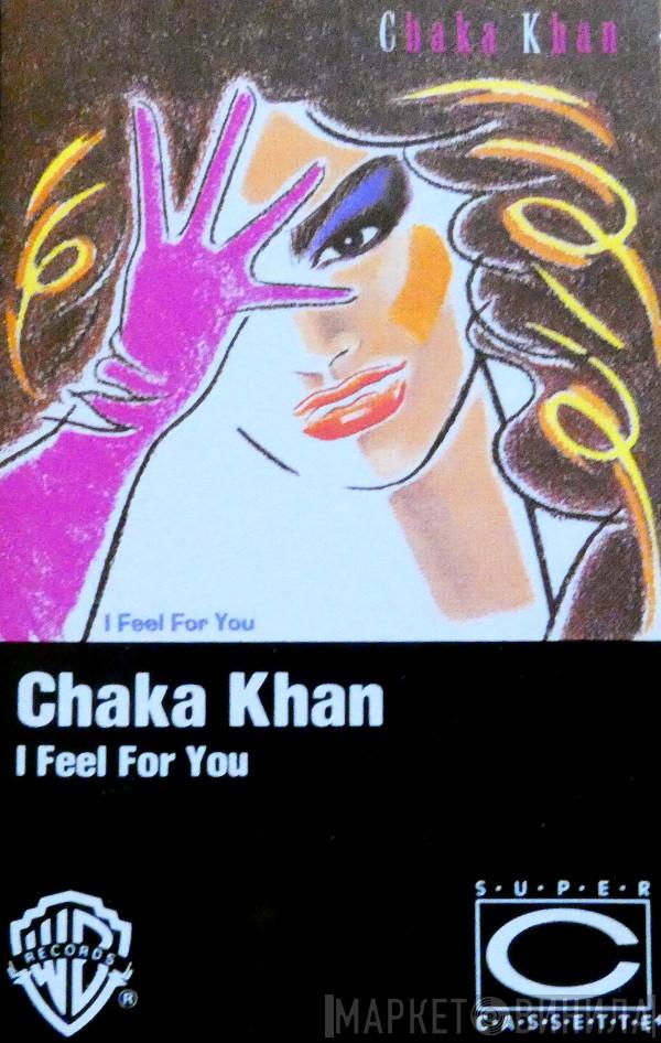  Chaka Khan  - I Feel For You