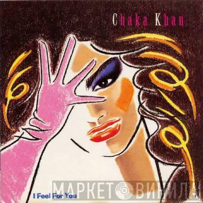  Chaka Khan  - I Feel For You