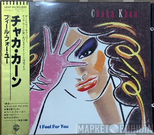 Chaka Khan  - I Feel For You