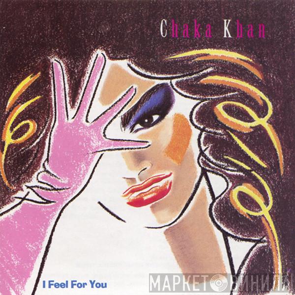  Chaka Khan  - I Feel For You