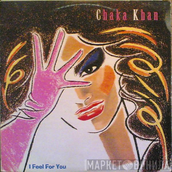  Chaka Khan  - I Feel For You