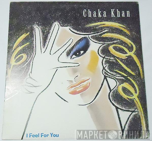  Chaka Khan  - I Feel For You