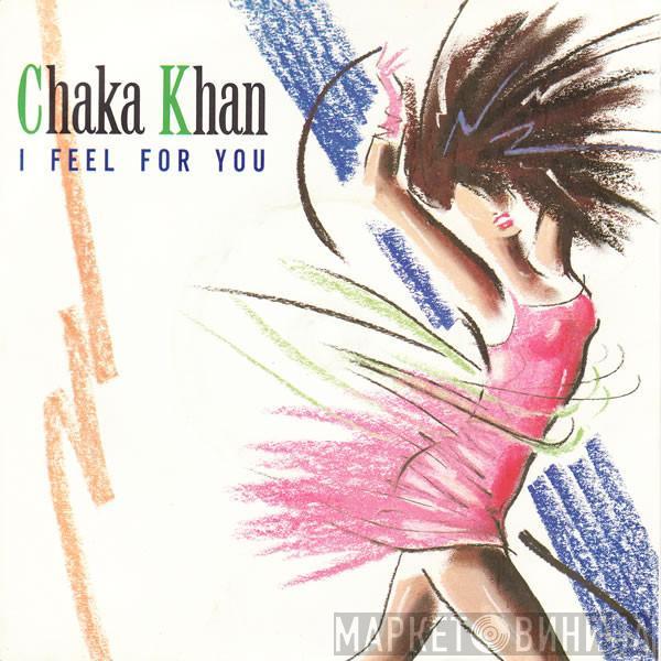 Chaka Khan - I Feel For You