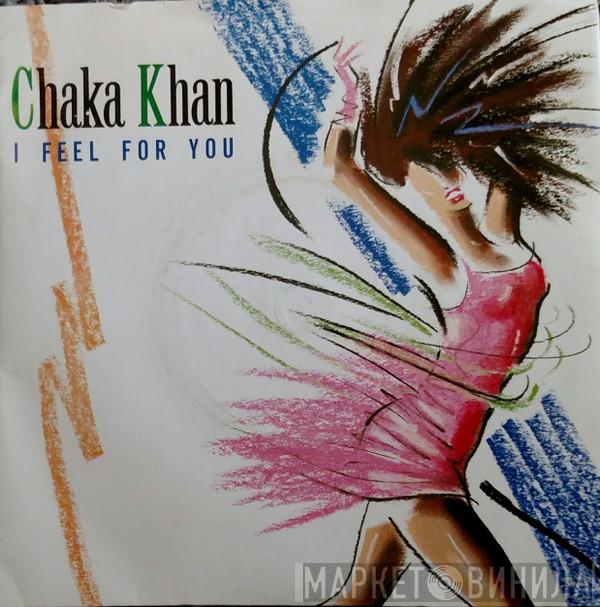 Chaka Khan - I Feel For You