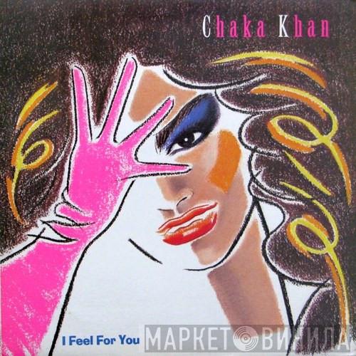  Chaka Khan  - I Feel For You
