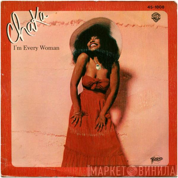  Chaka Khan  - I'm Every Woman