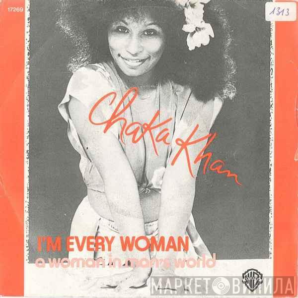  Chaka Khan  - I'm Every Woman