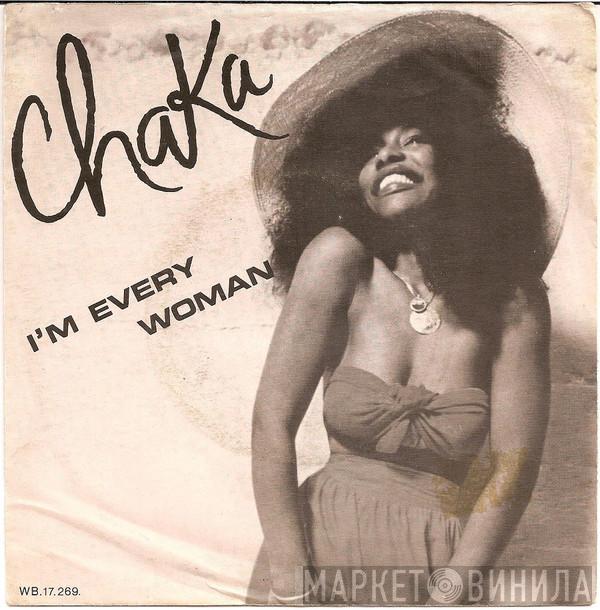  Chaka Khan  - I'm Every Woman