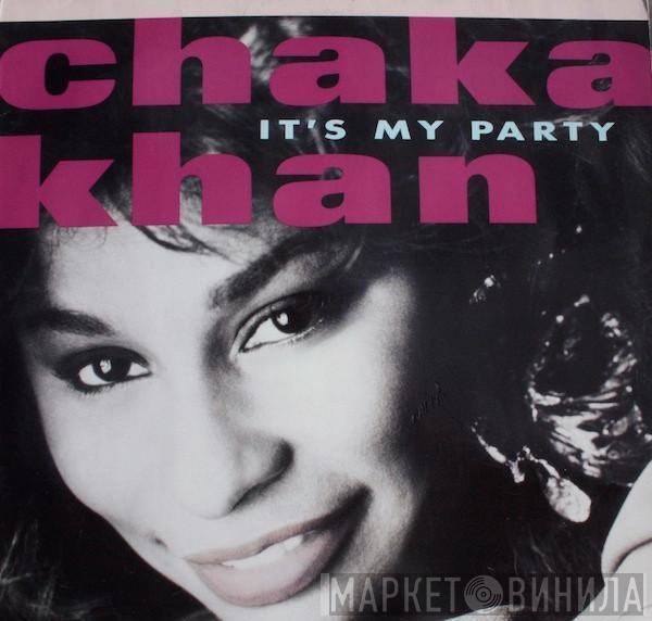  Chaka Khan  - It's My Party