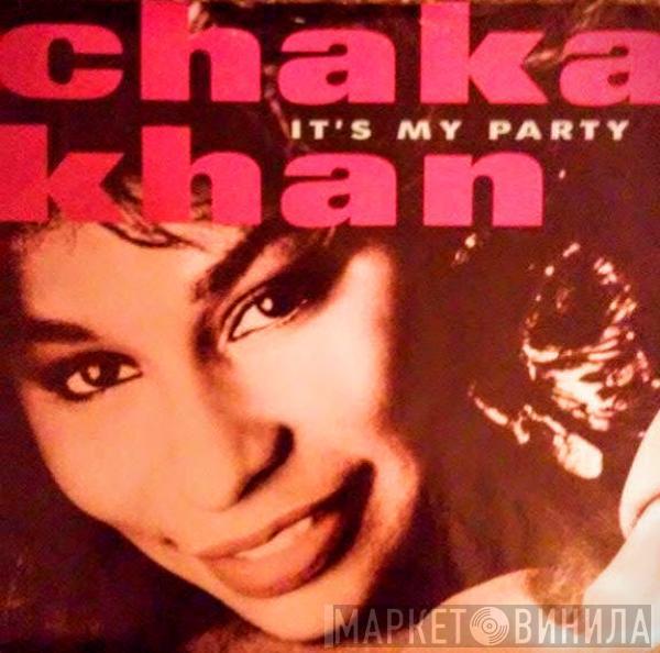  Chaka Khan  - It's My Party