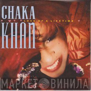  Chaka Khan  - Love Of A Lifetime