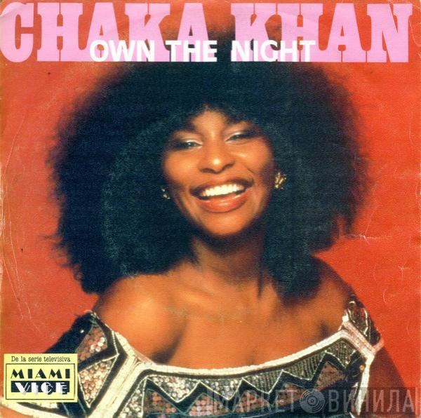 Chaka Khan - Own The Night