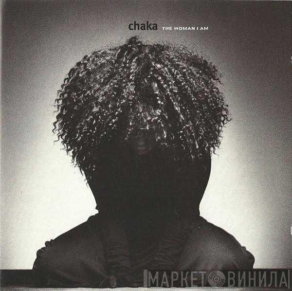  Chaka Khan  - The Woman I Am