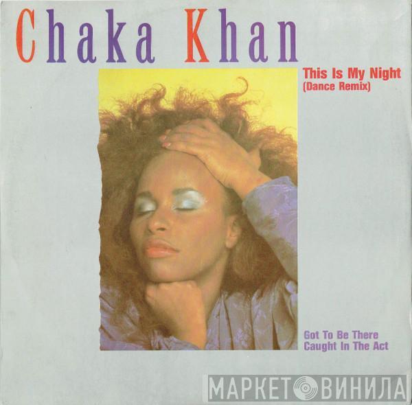 Chaka Khan - This Is My Night (Dance Remix)