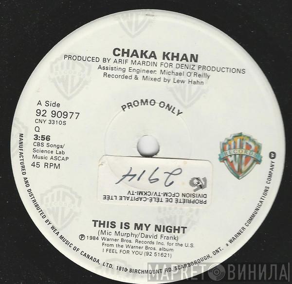 Chaka Khan - This Is My Night