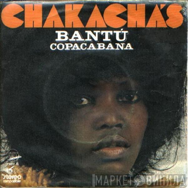 Chakachas - Bantú