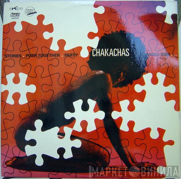  Chakachas  - Chakachas