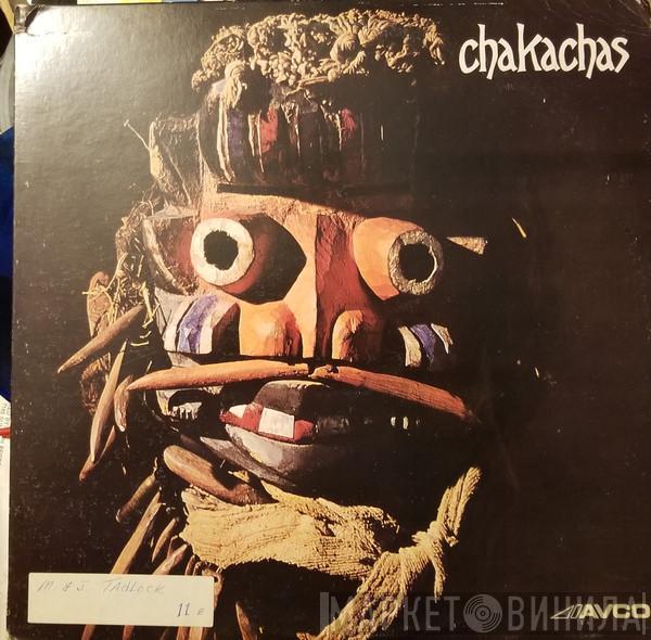  Chakachas  - Chakachas
