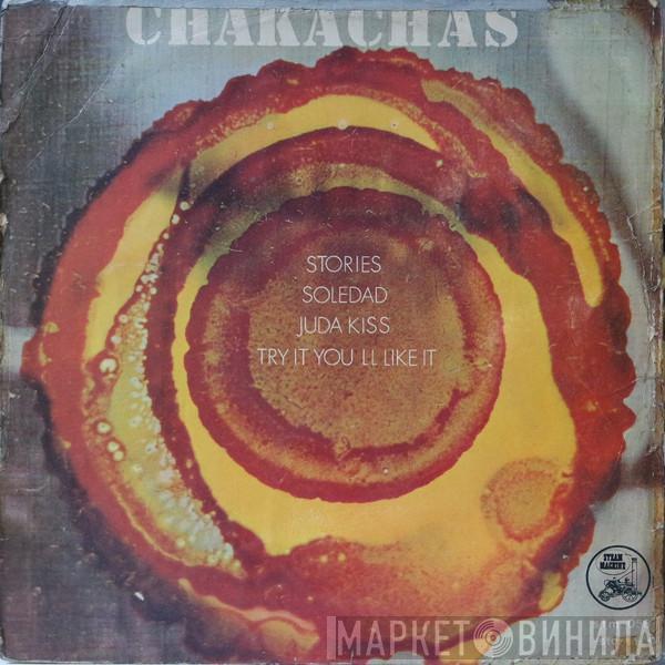  Chakachas  - Chakachas