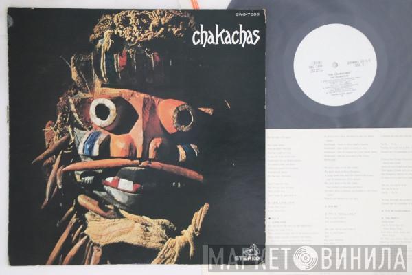  Chakachas  - Chakachas