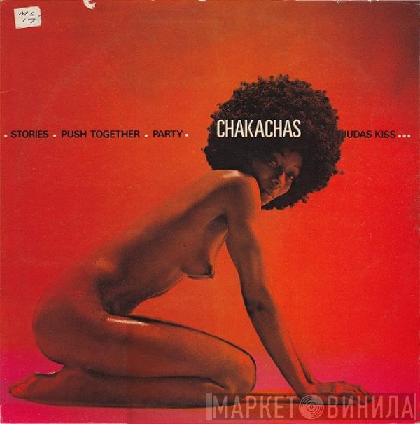  Chakachas  - Chakachas