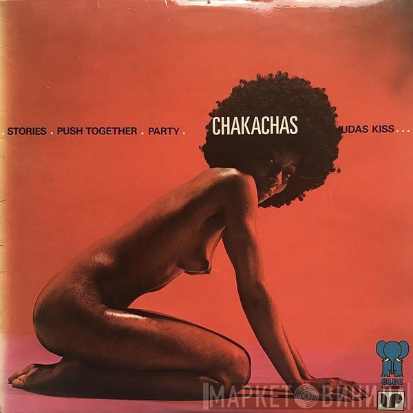  Chakachas  - Chakachas