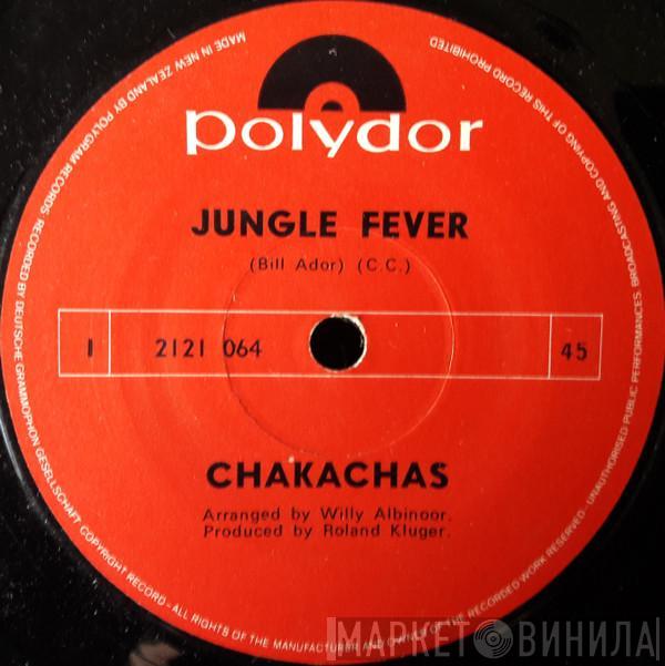  Chakachas  - Jungle Fever