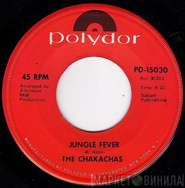 Chakachas - Jungle Fever