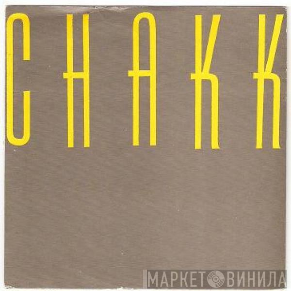 Chakk - You / They Say