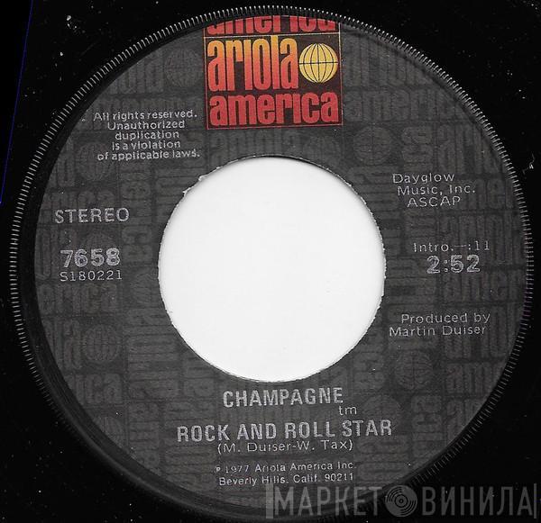  Champagne   - Rock And Roll Star