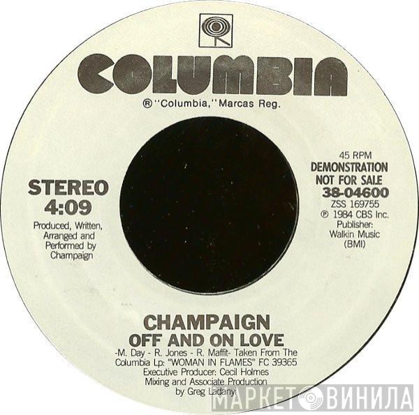 Champaign - Off And On Love