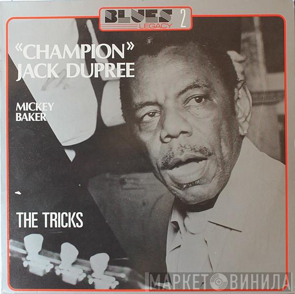 Champion Jack Dupree, Mickey Baker - The Tricks
