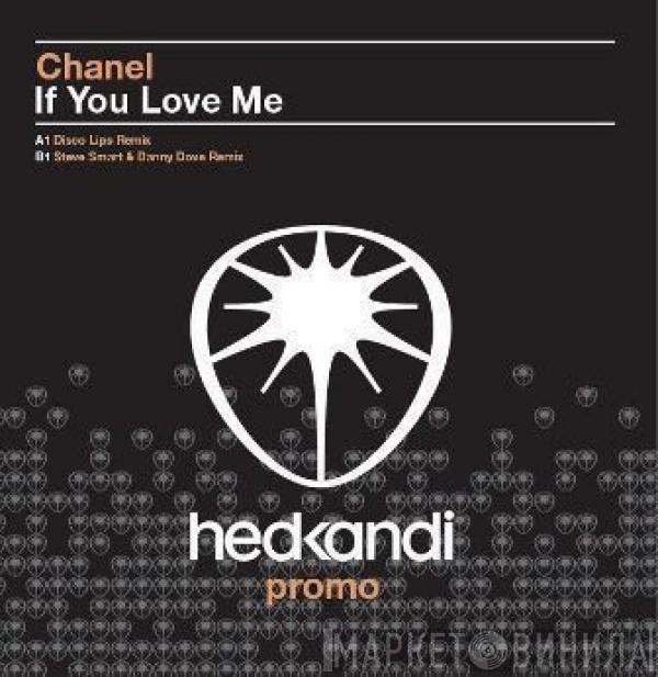 Chanel - If You Love Me