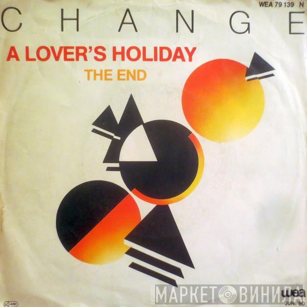 Change - A Lover's Holiday