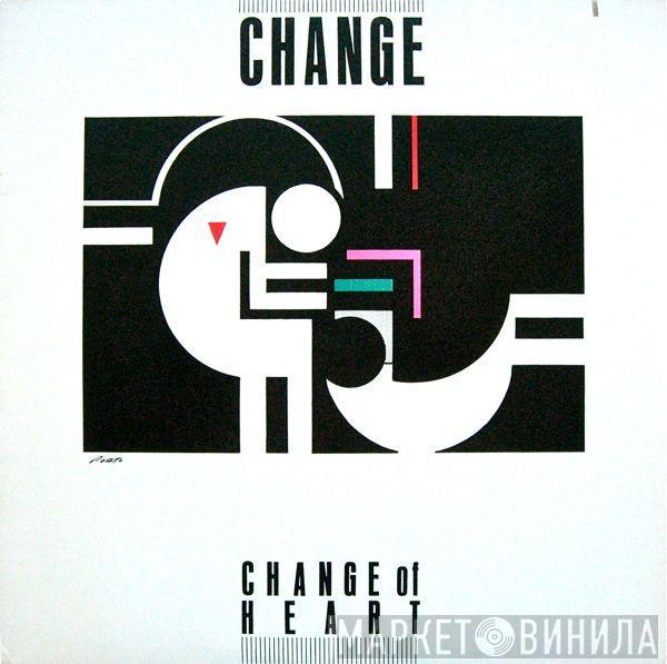  Change  - Change Of Heart