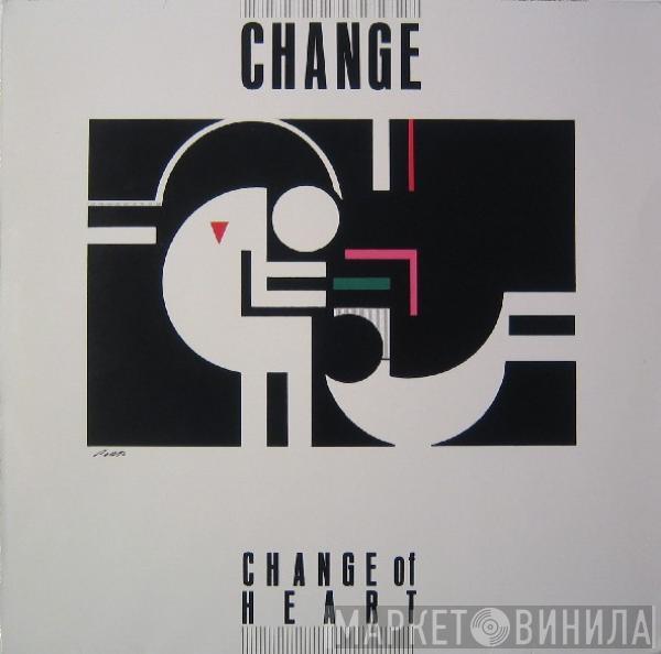 Change - Change Of Heart