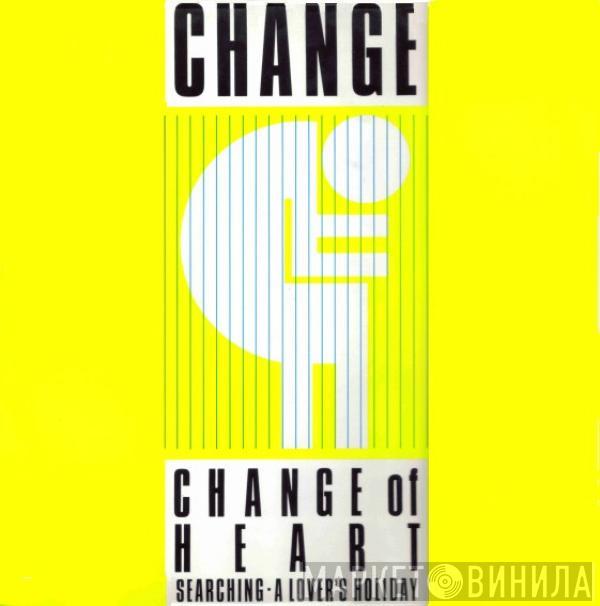 Change - Change Of Heart