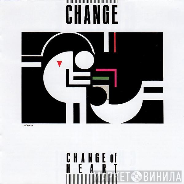  Change  - Change Of Heart