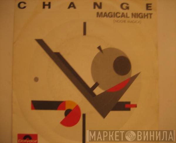 Change - Magical Night = Noche Magica