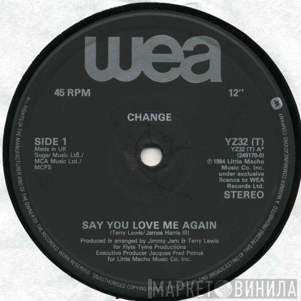 Change - Say You Love Me Again / Change Medley